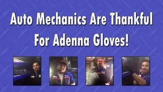 AUTO MECHANICS TESTIMONIALS ADENNA GLOVES